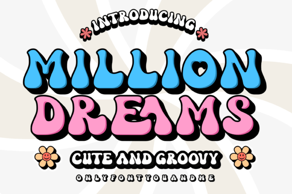 A Million Dreams Font