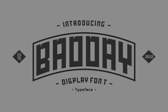 Badday Font: Modern Display Type