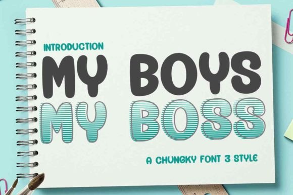 My Boys My Boss Font