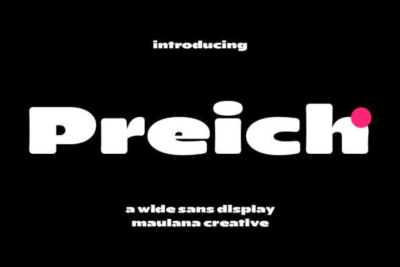 Preich: A Bold Display Font for Creative Projects