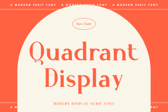 Quadrant Display: A Font for Elegant Design