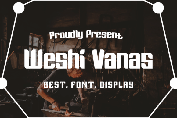 Weshi Vanas Font Review