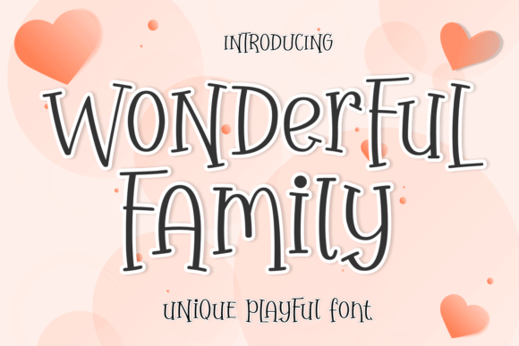 Wonderful Family Font for Business Branding